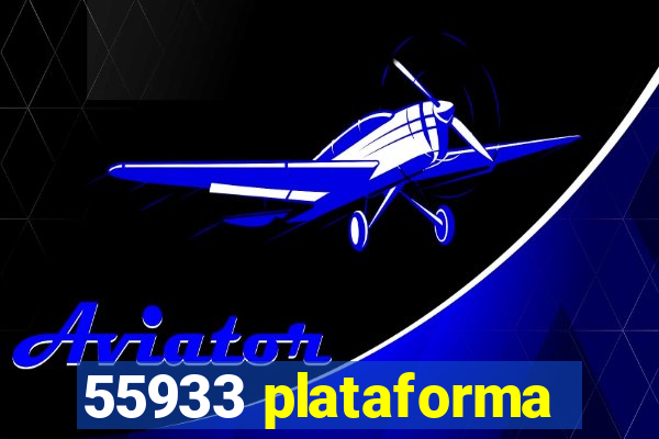 55933 plataforma